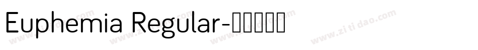 Euphemia Regular字体转换